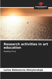 bokomslag Research activities in art education