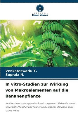 In vitro-Studien zur Wirkung von Makroelementen auf die Bananenpflanze 1