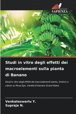 Studi in vitro degli effetti dei macroelementi sulla pianta di Banano 1