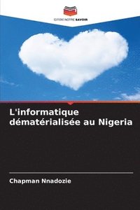 bokomslag L'informatique dmatrialise au Nigeria