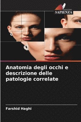 bokomslag Anatomia degli occhi e descrizione delle patologie correlate