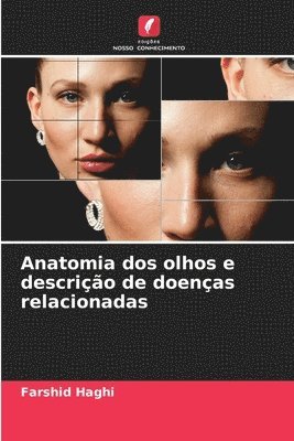 bokomslag Anatomia dos olhos e descrio de doenas relacionadas