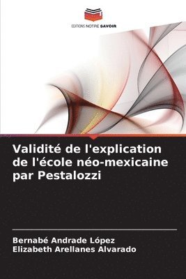 Validit de l'explication de l'cole no-mexicaine par Pestalozzi 1