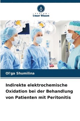 bokomslag Indirekte elektrochemische Oxidation bei der Behandlung von Patienten mit Peritonitis