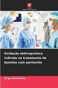 bokomslag Oxidao eletroqumica indireta no tratamento de doentes com peritonite