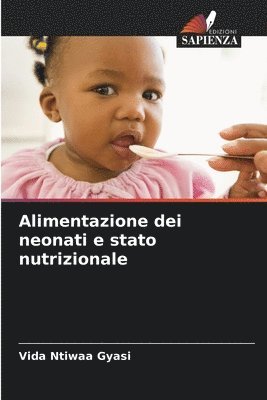Alimentazione dei neonati e stato nutrizionale 1