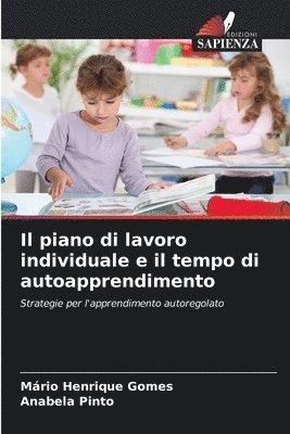 bokomslag Il piano di lavoro individuale e il tempo di autoapprendimento