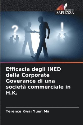 Efficacia degli INED della Corporate Goverance di una societ commerciale in H.K. 1