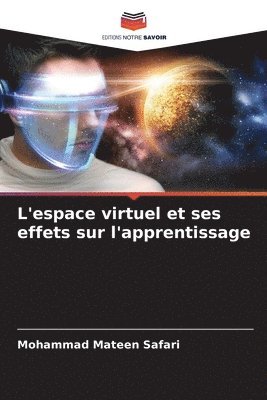 bokomslag L'espace virtuel et ses effets sur l'apprentissage