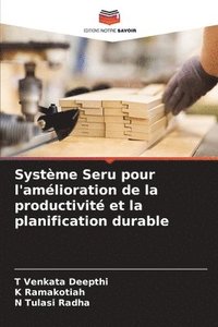 bokomslag Systme Seru pour l'amlioration de la productivit et la planification durable