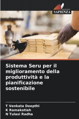 Sistema Seru per il miglioramento della produttivit e la pianificazione sostenibile 1