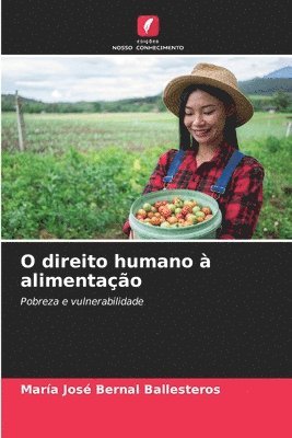 bokomslag O direito humano  alimentao