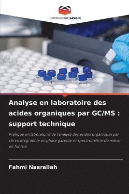 Analyse en laboratoire des acides organiques par GC/MS 1