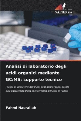 bokomslag Analisi di laboratorio degli acidi organici mediante GC/MS