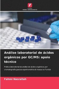 bokomslag Anlise laboratorial de cidos orgnicos por GC/MS