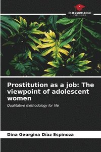 bokomslag Prostitution as a job