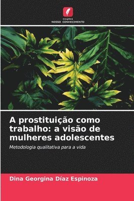 bokomslag A prostituio como trabalho