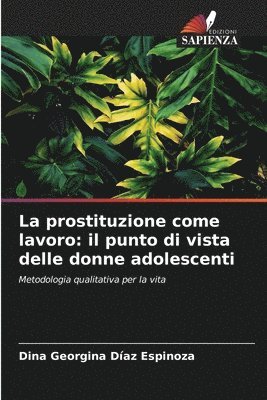 bokomslag La prostituzione come lavoro