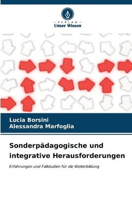 Sonderpdagogische und integrative Herausforderungen 1