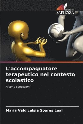 bokomslag L'accompagnatore terapeutico nel contesto scolastico