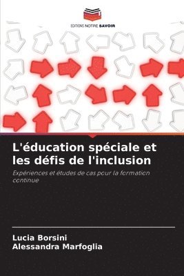 bokomslag L'ducation spciale et les dfis de l'inclusion