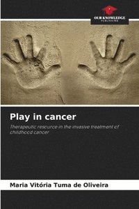 bokomslag Play in cancer