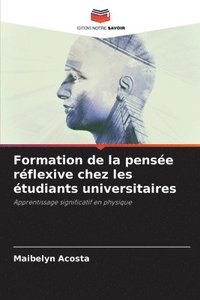 bokomslag Formation de la pense rflexive chez les tudiants universitaires