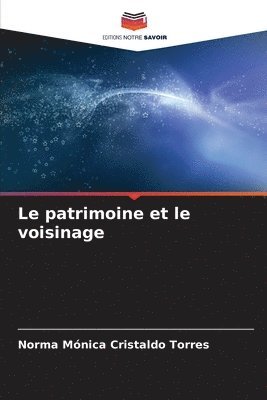 Le patrimoine et le voisinage 1