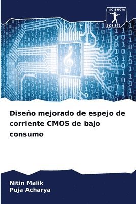 bokomslag Diseo mejorado de espejo de corriente CMOS de bajo consumo