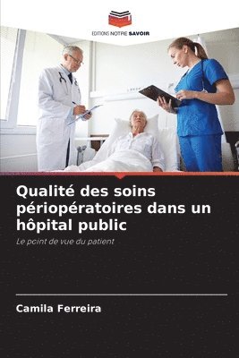 Qualit des soins priopratoires dans un hpital public 1