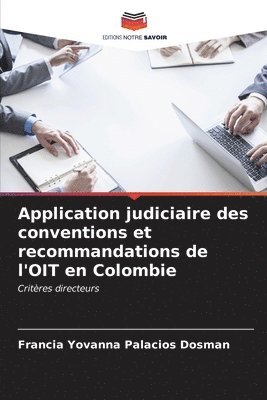 bokomslag Application judiciaire des conventions et recommandations de l'OIT en Colombie