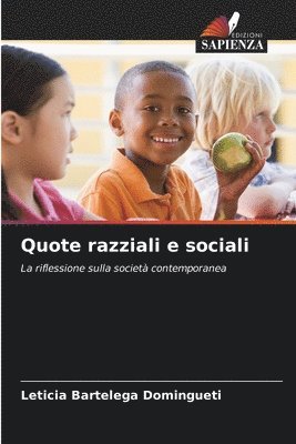 Quote razziali e sociali 1