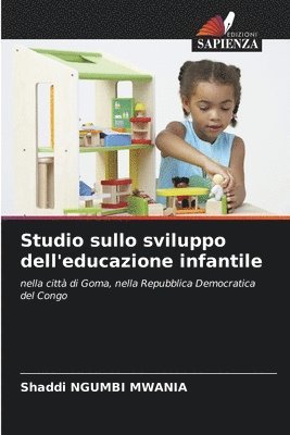 Studio sullo sviluppo dell'educazione infantile 1