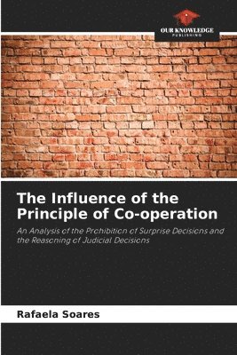 The Influence of the Principle of Co-operation 1