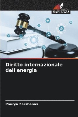 bokomslag Diritto internazionale dell'energia