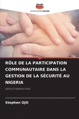 Rle de la Participation Communautaire Dans La Gestion de la Scurit Au Nigeria 1