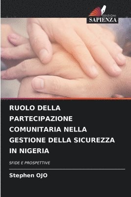 bokomslag Ruolo Della Partecipazione Comunitaria Nella Gestione Della Sicurezza in Nigeria