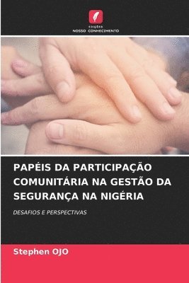 bokomslag Papis Da Participao Comunitria Na Gesto Da Segurana Na Nigria