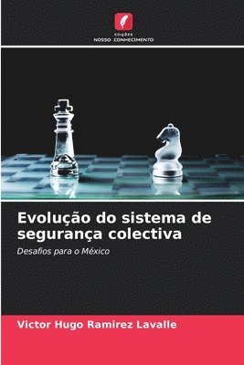 bokomslag Evoluo do sistema de segurana colectiva