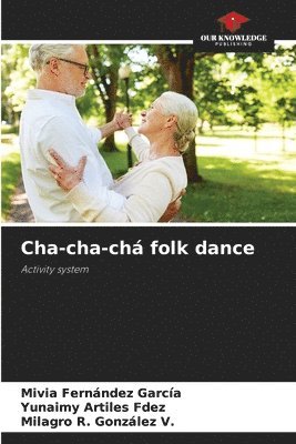 Cha-cha-ch folk dance 1