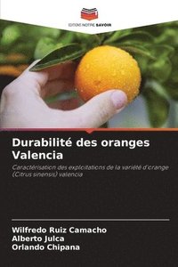 bokomslag Durabilit des oranges Valencia