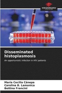 bokomslag Disseminated histoplasmosis