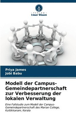 Priya James, Jobi Babu - Modell der Campus-Gemeindepartnerschaft zur Verbesserung der lokalen Verwaltung, Häftad