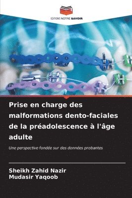 bokomslag Prise en charge des malformations dento-faciales de la pradolescence  l'ge adulte