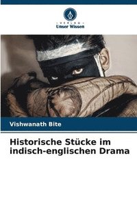 bokomslag Historische Stcke im indisch-englischen Drama