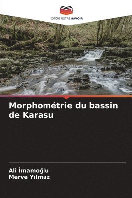 Morphomtrie du bassin de Karasu 1