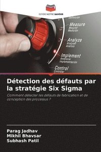 bokomslag Dtection des dfauts par la stratgie Six Sigma