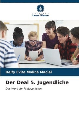 Der Deal 5. Jugendliche 1