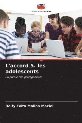 bokomslag L'accord 5. les adolescents