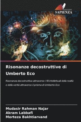 Risonanze decostruttive di Umberto Eco 1